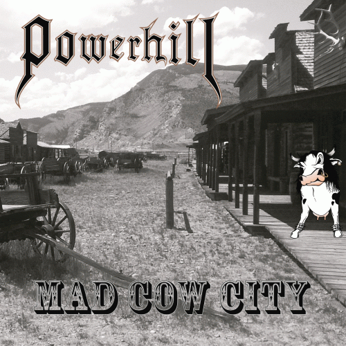 Powerhill : Mad Cow City